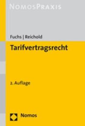 Fuchs / Reichold | Tarifvertragsrecht | Buch | sack.de