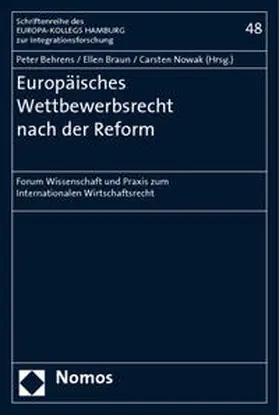 Behrens / Braun / Nowak | Europäisches Wettbewerbsrecht nach der Reform | Buch | 978-3-8329-1982-5 | sack.de