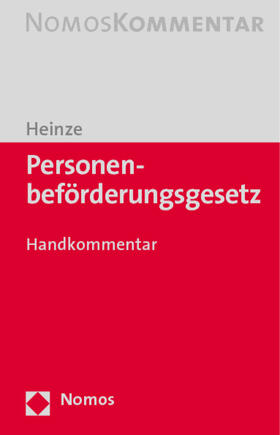 Heinze | Heinze, C: Personenbeförderungsgesetz (PBefG) | Buch | 978-3-8329-1989-4 | sack.de