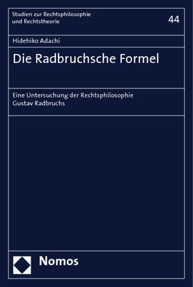 Adachi | Die Radbruchsche Formel | Buch | 978-3-8329-2028-9 | sack.de