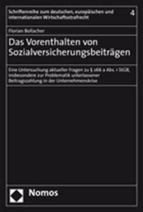 Bollacher | Das Vorenthalten von Sozialversicherungsbeiträgen | Buch | 978-3-8329-2046-3 | sack.de