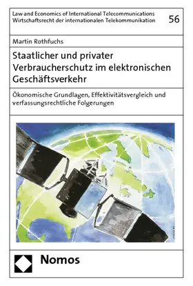 Rothfuchs |  Staatlicher und privater Verbraucherschutz im elektronischen Geschäftsverkehr | Buch |  Sack Fachmedien