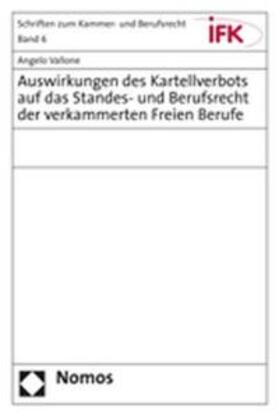 Vallone | Vallone, A: Auswirkungen des Kartellverbots auf das Standes- | Buch | 978-3-8329-2133-0 | sack.de