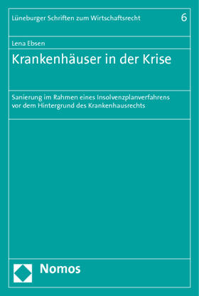 Ebsen | Krankenhäuser in der Krise | Buch | 978-3-8329-2166-8 | sack.de