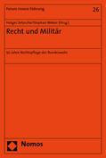 Zetzsche / Weber |  Zetzsche, H: Recht und Militär | Buch |  Sack Fachmedien