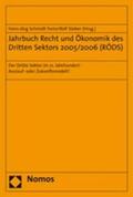 Schmidt-Trenz / Stober |  Jahrbuch Recht und Ökonomik des Dritten Sektors 2005/2006 (RÖDS) | Buch |  Sack Fachmedien
