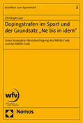 Lüer |  Dopingstrafen im Sport und der Grundsatz "Ne bis in idem" | Buch |  Sack Fachmedien