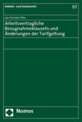 Otto |  Otto, J: Arbeitsvertragliche Bezugnahmeklauseln | Buch |  Sack Fachmedien