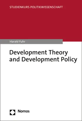 Fuhr |  Development Theory and Development Policy | Buch |  Sack Fachmedien