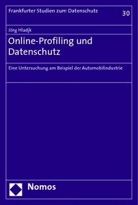 Hladjk |  Online-Profiling und Datenschutz | Buch |  Sack Fachmedien