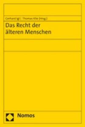 Igl / Klie | Das Recht der älteren Menschen | Buch | 978-3-8329-2239-9 | sack.de