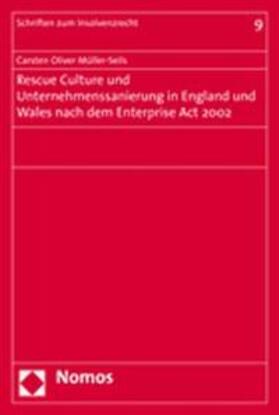 Müller-Seils | Rescue Culture und Unternehmenssanierung in England und Wales nach dem Enterprise Act 2002 | Buch | 978-3-8329-2251-1 | sack.de
