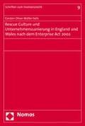 Müller-Seils |  Rescue Culture und Unternehmenssanierung in England und Wales nach dem Enterprise Act 2002 | Buch |  Sack Fachmedien