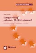 Seidendorf |  Seidendorf, St: Europäis. nationaler Identitätsdiskurse | Buch |  Sack Fachmedien