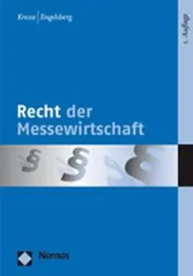 Kresse / Engelsberg |  Recht der Messewirtschaft | Buch |  Sack Fachmedien