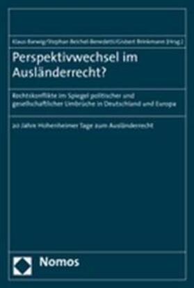 Barwig / Beichel-Benedetti / Brinkmann | Perspektivwechsel im Ausländerrecht? | Buch | 978-3-8329-2289-4 | sack.de