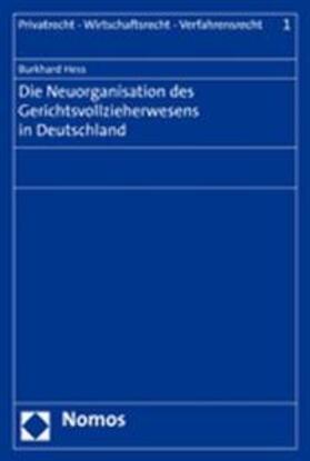Hess |  Hess, B: Neuorganisation d. Gerichtsvollzieherwesens | Buch |  Sack Fachmedien