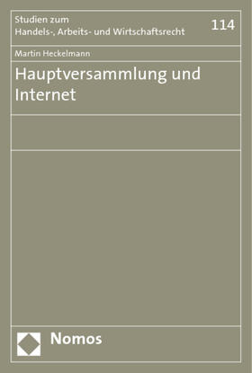 Heckelmann | Heckelmann, M: Hauptversammlung und Internet | Buch | 978-3-8329-2336-5 | sack.de
