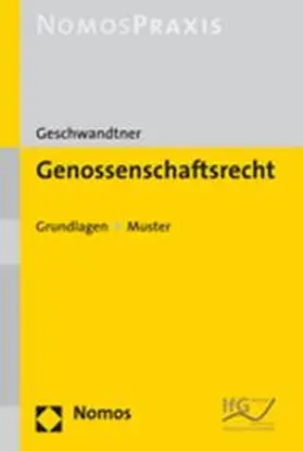 Geschwandtner |  Genossenschaftsrecht | Buch |  Sack Fachmedien