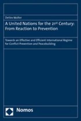 Wolter | Wolter, D: United Nations for 21st Century | Buch | 978-3-8329-2344-0 | sack.de
