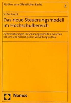 Kracht | Kracht, S: Das neue Steuerungsmodell im Hochschulbereich | Buch | 978-3-8329-2355-6 | sack.de
