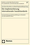 Becker / Baron von Maydell / Nußberger |  Die Implementierung internationaler Sozialstandards | Buch |  Sack Fachmedien