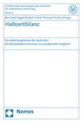 Vogel / Hrbek / Fischer | Halbzeitbilanz | Buch | 978-3-8329-2397-6 | sack.de