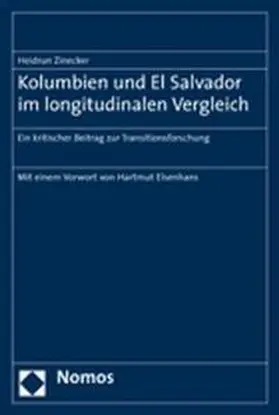 Zinecker |  Kolumbien und El Salvador im longitudinalen Vergleich | Buch |  Sack Fachmedien