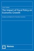 Thießen |  Thießen, U: Impact of Fiscal Policy on Economic Growth | Buch |  Sack Fachmedien