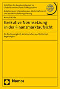 Schädle |  Schädle, A:Normsetzung/Finanzmarktaufsicht | Buch |  Sack Fachmedien
