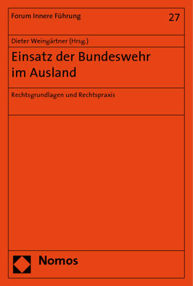 Weingärtner | Einsatz der Bundeswehr im Ausland | Buch | 978-3-8329-2508-6 | sack.de