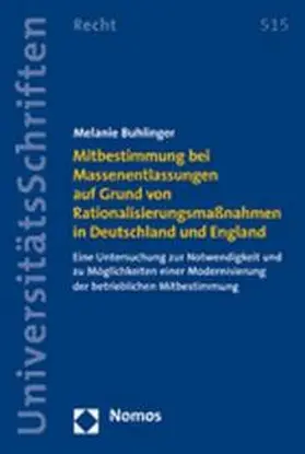 Buhlinger |  Mitbestimmung bei Massenentlassungen auf Grund von Rationalisierungsmaßnahmen in Deutschland und England | Buch |  Sack Fachmedien