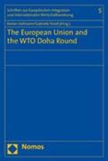 Hofmann / Tondl |  European Union and the WTO Doha Round | Buch |  Sack Fachmedien
