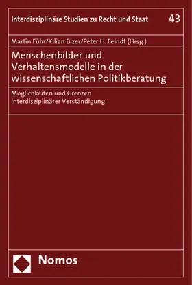 Führ / Bizer / Feindt |  Menschenbilder und Verhaltensmodelle in der wissenschaftlichen Politikberatung | Buch |  Sack Fachmedien