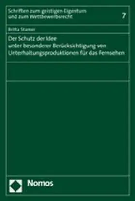 Stamer |  Stamer, B: Schutz der Idee unter besonderer Berücksichtigung | Buch |  Sack Fachmedien