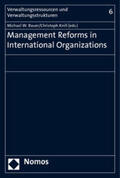 Bauer / Knill |  Management Reforms in International Organizations | Buch |  Sack Fachmedien