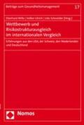 Wille / Ulrich / Schneider |  Wettbewerb und Risikostrukturausgleich im internationalen Vergleich | Buch |  Sack Fachmedien