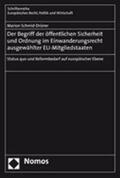 Schmid-Drüner |  Schmid-Drüner, M: Begriff der öffentlichen Sicherheit und Or | Buch |  Sack Fachmedien