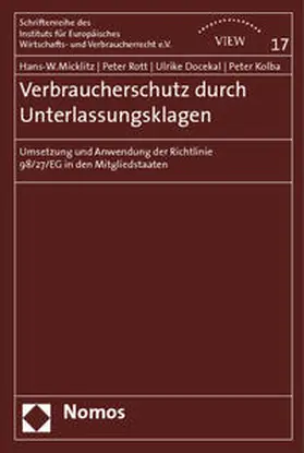 Micklitz / Rott / Docekal |  Verbraucherschutz durch Unterlassungsklagen | Buch |  Sack Fachmedien
