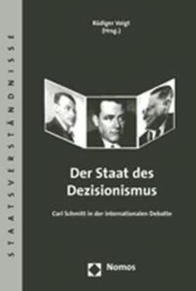 Voigt | Der Staat des Dezisionismus | Buch | 978-3-8329-2671-7 | sack.de