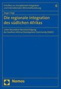 Vogt |  Die regionale Integration des südlichen Afrikas | Buch |  Sack Fachmedien