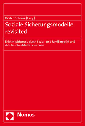 Scheiwe | Soziale Sicherungsmodelle revisited | Buch | 978-3-8329-2687-8 | sack.de