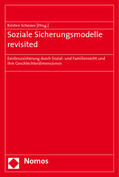 Scheiwe |  Soziale Sicherungsmodelle revisited | Buch |  Sack Fachmedien
