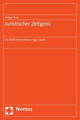 Zuck | Juristischer Zeitgeist | Buch | 978-3-8329-2709-7 | sack.de