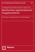 Roßnagel / Schnellenbach-Held / Geibig |  Roßnagel, A: Rechtssichere agentenbasierte Vergabeverfahren | Buch |  Sack Fachmedien