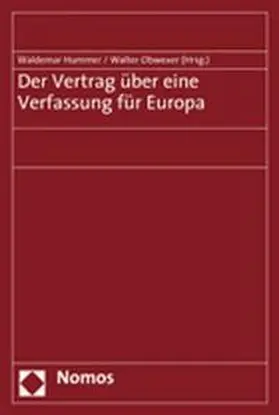Hummer / Obwexer |  Der Vertrag über eine Verfassung für Europa | Buch |  Sack Fachmedien