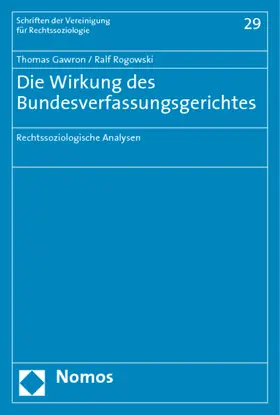 Gawron / Rogowski |  Die Wirkung des Bundesverfassungsgerichtes | Buch |  Sack Fachmedien