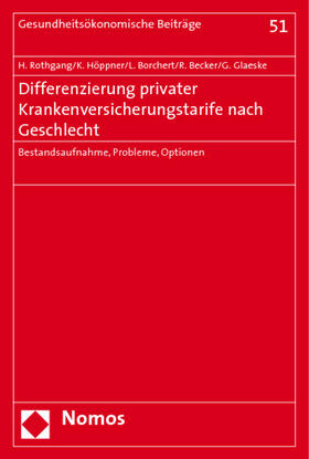 Rothgang / Höppner / Borchert | Rothgang, H: Differenzierung priv. Krankenversich.-tarife | Buch | 978-3-8329-2757-8 | sack.de