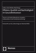 Ulrich / Ried |  Effizienz, Qualität und Nachhaltigkeit im Gesundheitswesen | Buch |  Sack Fachmedien