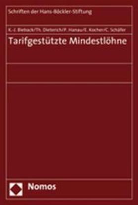 Bieback / Dieterich / Hanau | Tarifgestützte Mindestlöhne | Buch | 978-3-8329-2798-1 | sack.de